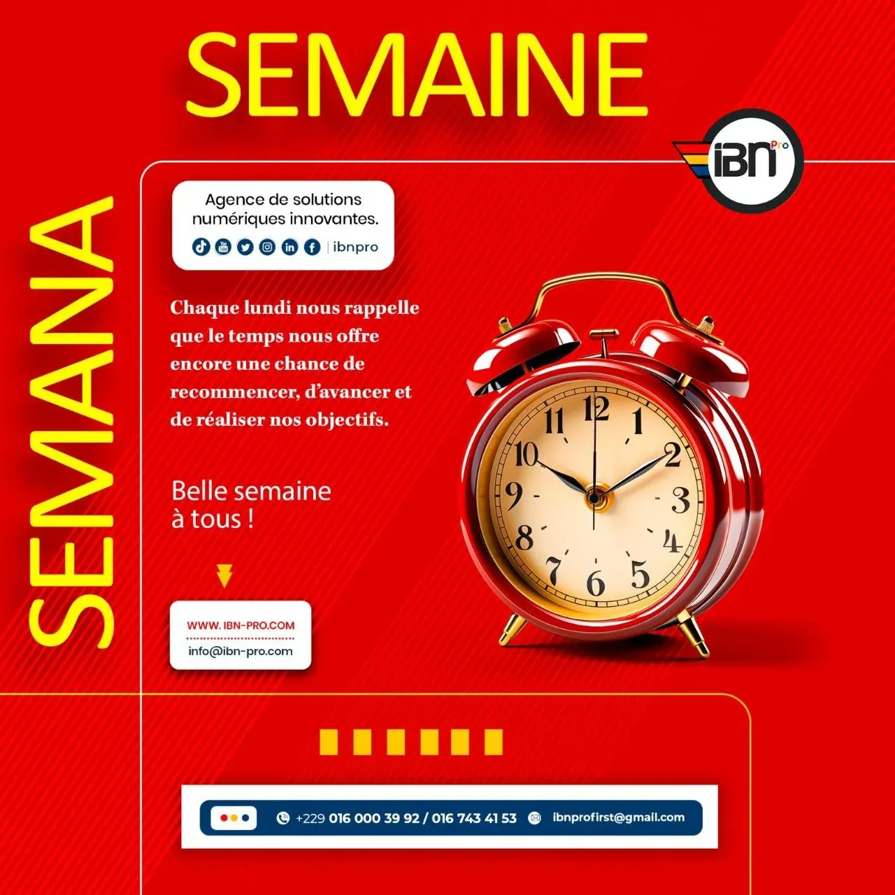 Affiche « Bonne semaine » pour IBN Pro